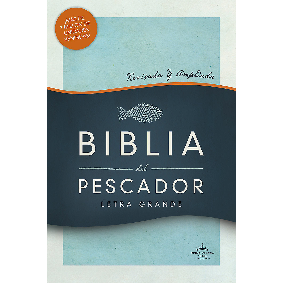 Biblia del Pescador RVR 1960 Revisada y Ampliada