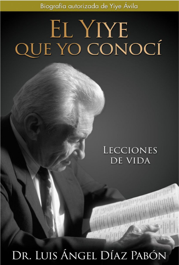 El Yiye que yo conocí