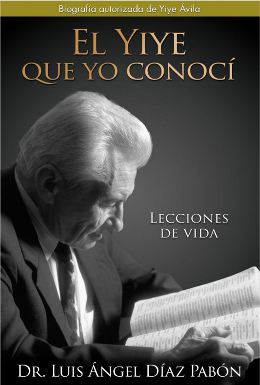 El Yiye que yo conocí